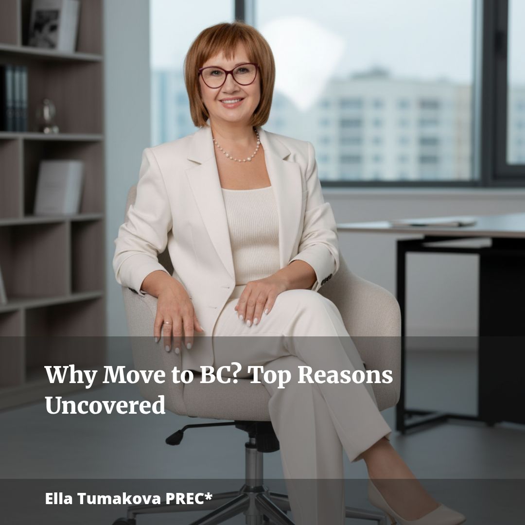 Why Relocating to BC is a Smart Move: Discover the Benefits Today!